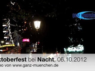 Oktoberfest 2012 bei Nacht