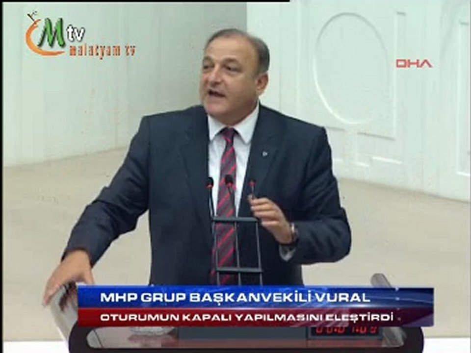 MHP Grupbaşkanvekili Vural Oturumun Kapalı Yapılmasını Eleştirdi