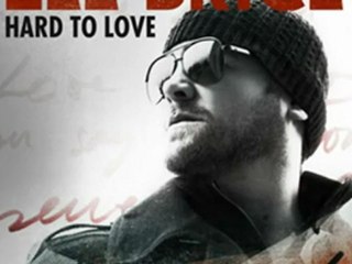 Lee Brice _ HARD TO LOVE _ lyric