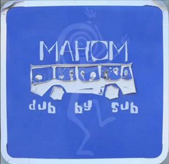 Mahom - Lettre à la Planète Ft Fedayi Pacha