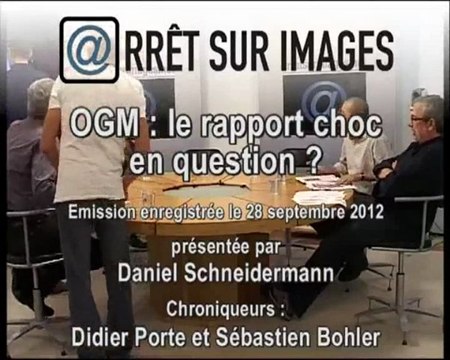 Débat sur l'étude du CRIIGEN de 2012 au sujet de la toxicité des OGM - 1de2