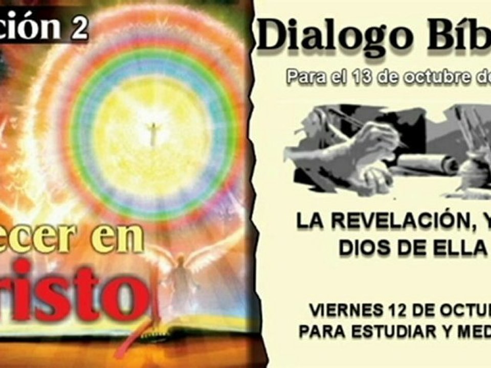 DIALOGO BÍBLICO - VIERNES 12 DE OCTUBRE 2012 - PARA ESTUDIAR Y MEDITAR