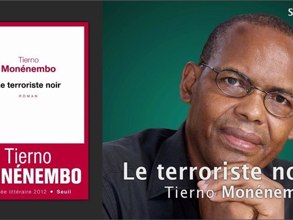 Le Terroriste noir - Tierno Monénembo
