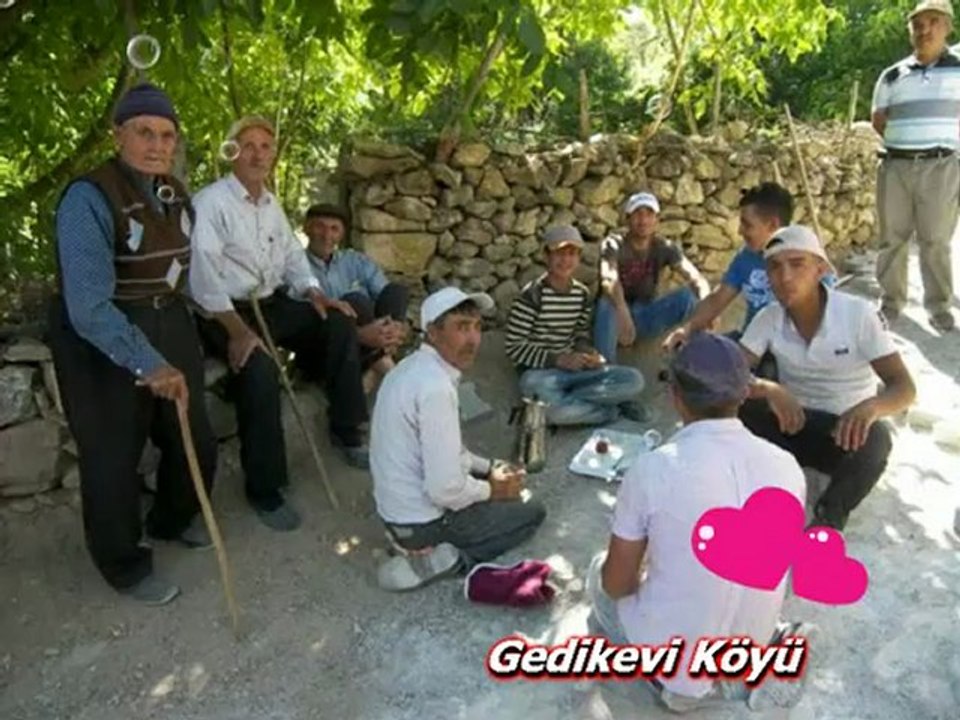 GEDİKEVİ KÖYÜ (Hayatı Tesbih Yapmışım)