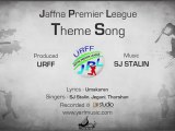 Jaffna Premier League Theme Song -> Thokuppu : Yaal / Nallur B U . Bala - 87280 Limoges -> France