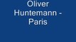 Oliver Huntemann - Paris