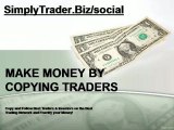Make Money by Copying Best Traders at SimplyTrader.Biz/social
