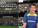 Football Manager 2013 - Finance Video-blog
