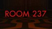 Room 237 - Trailer [VO]