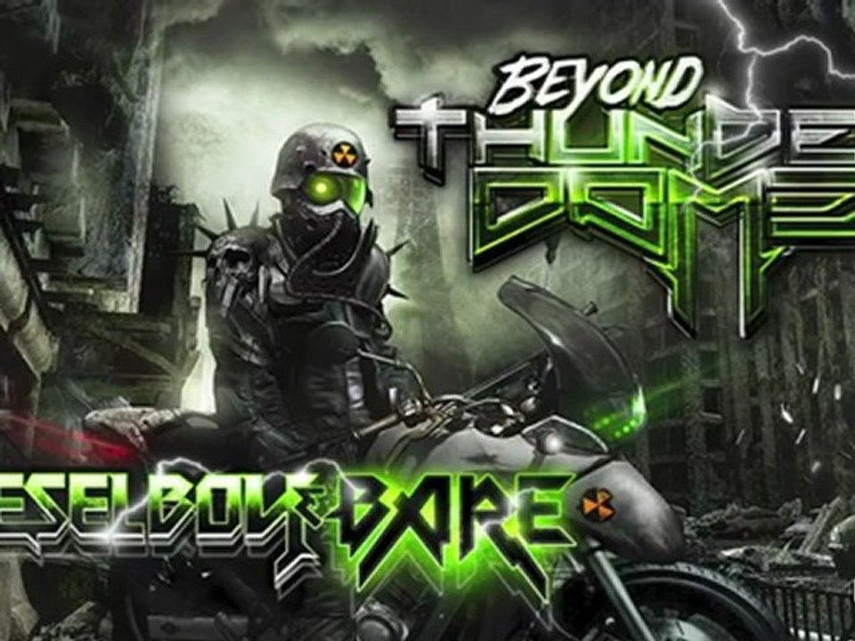 Dieselboy + Bare - Beyond Thunderdome