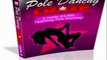 Pole Position Az Of Pole Dancing Moves Review And Bonus