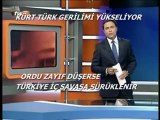 TÜRK KÜRT SAVAŞI ÇIKMA İHTİMALİ VAR-TEHLİKELİ GİDİŞAT