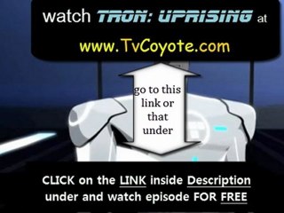 Tron Uprising season 1 Episode 1 - Beck’s Beginning
