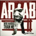 Ar-Ab - Who Harder Than Me 2 (Mixtape) Free Download Link & Preview Snippets