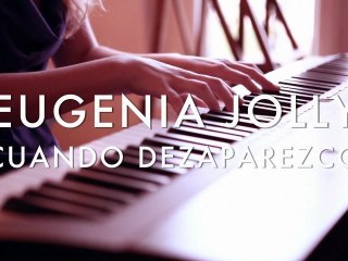 Eugenia Jolly - Cuando Dezaparezco (Froggy's Session)