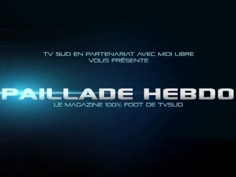 Paillade hebdo du 111012