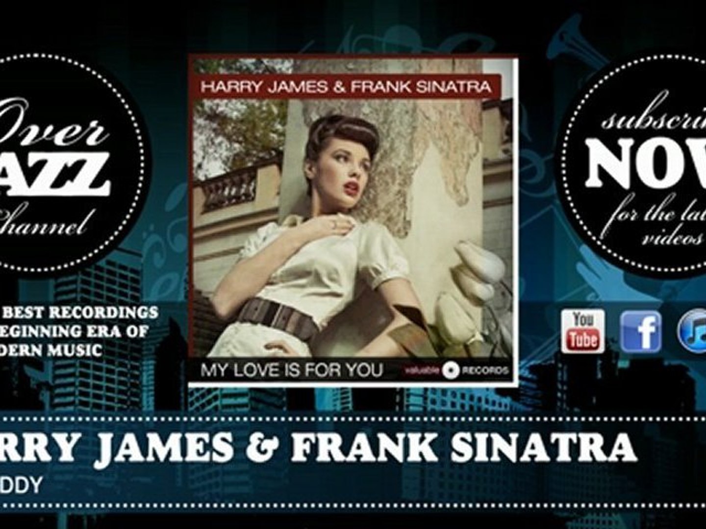 ⁣Harry James & Frank Sinatra - My Buddy (1939)