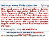 Gulshan I Homz @09999684955 Apartments Noida Extension(Greater Noida)