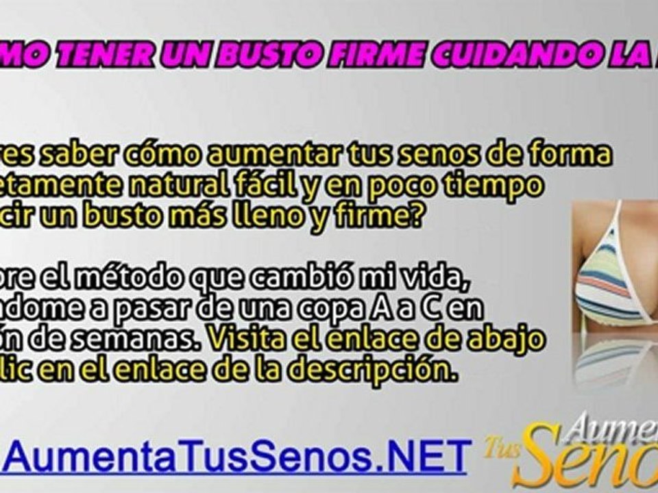 Como Crecer Los Pechos Sin Cirugia - Aumenta Tus Senos