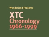 XTC Chronology 1966-1999 -- What's being said?
