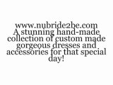 Beautiful Custom Made Wedding Dresses & Accessories. Special day wedding dresses & gowns.