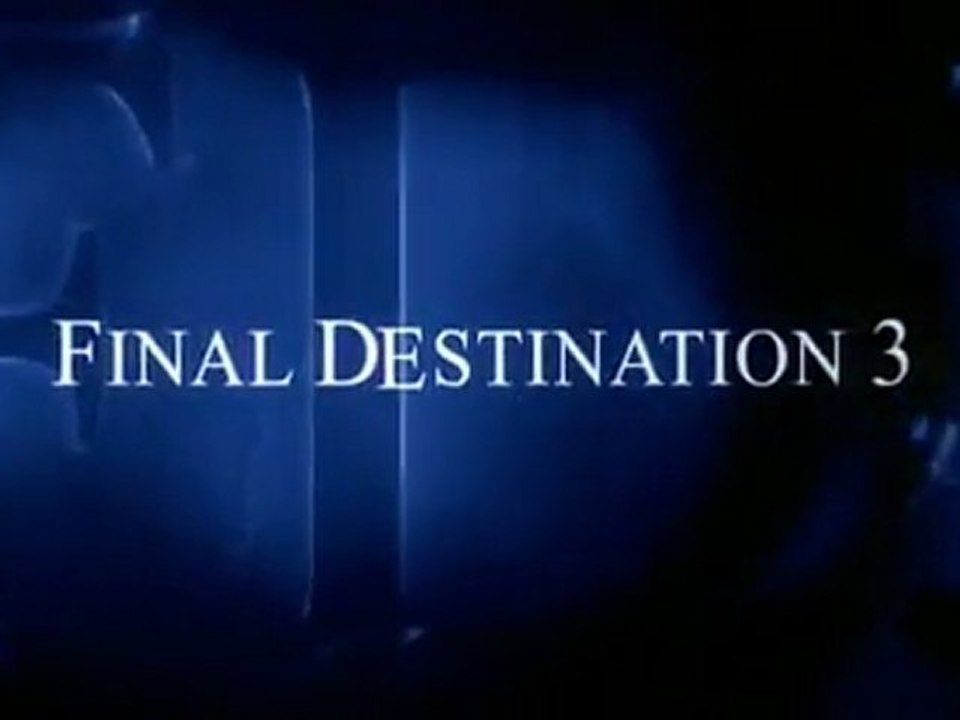 Final Destination 3 (2006) - Official Trailer [VO-HQ]