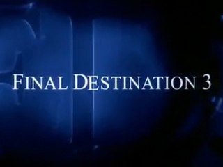 Final Destination 3 (2006) - Official Trailer [VO-HQ]
