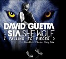 David Guetta Ft Sia - She Wolf (Falling To Pieces) (BeatDust Electro Dirty Mix)
