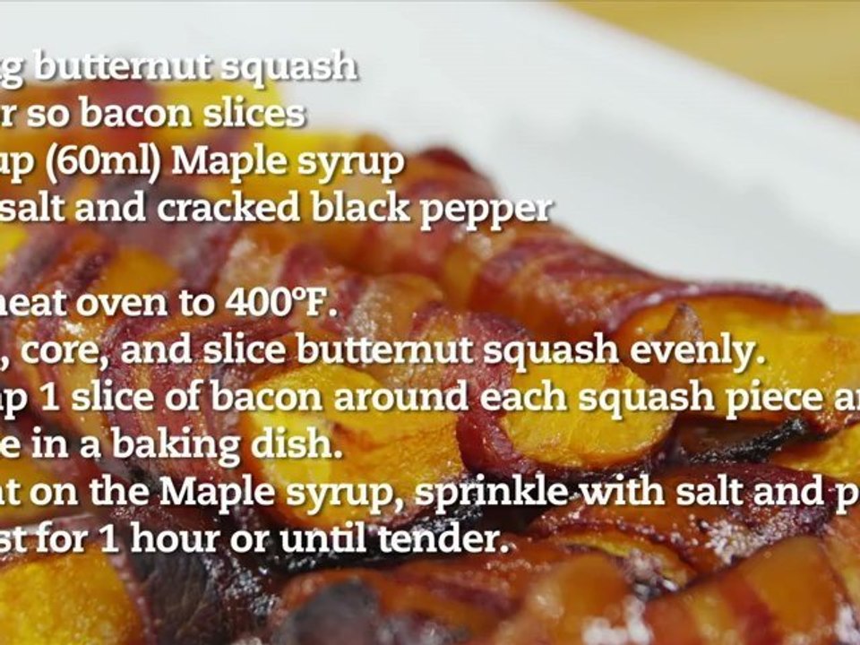 bacon wrapped maple glazed roasted butternut squash  recipe