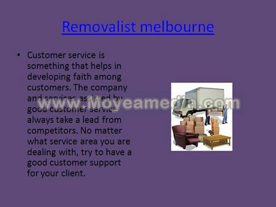 Quality Customer Service and its Relation with Removalists