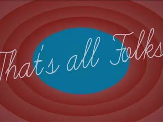 That's All Folks (Version A)