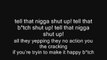 Berner ft Chris Brown & Problem-Shut Up Lyrics