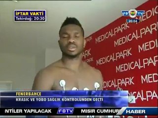 Yobo ve Krasiç Sağlık Kontrolünden Geçti