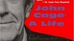 Biography Book Review: The Roaring Silence: John Cage: A Life by David Revill