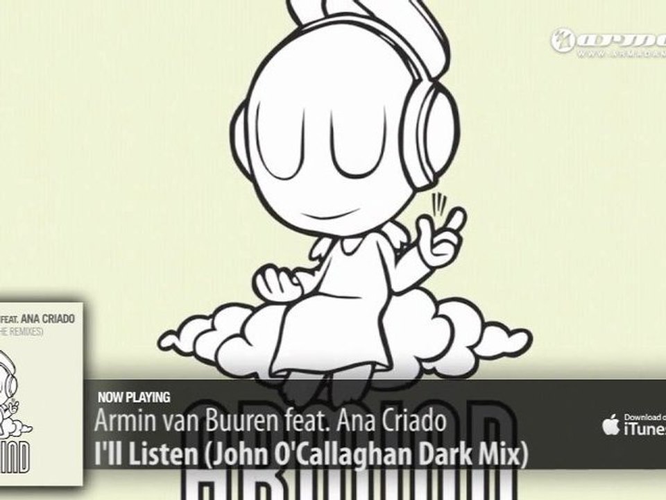 Armin van Buuren feat. Ana Criado - I'll Listen (John O'Callaghan Dark Mix)