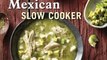 Cooking Book Review: The Mexican Slow Cooker: Recipes for Mole, Enchiladas, Carnitas, Chile Verde Pork, and More Favorites by Deborah Schneider