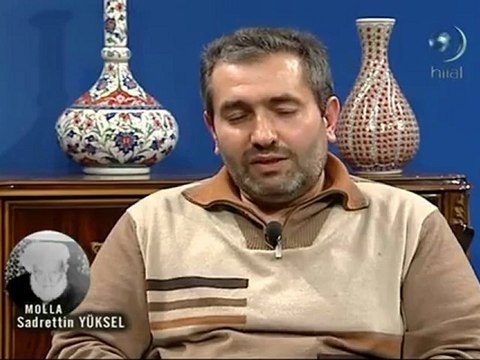 Molla Sadrettin Yüksel 0410 - İz Bırakanlar