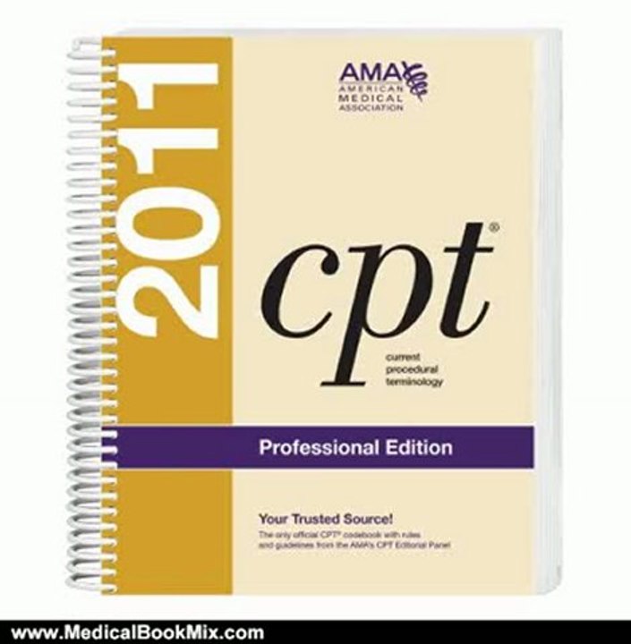Medical Book Review: CPT 2011 (Cpt / Current Procedural Terminology (Professional Edition)) by Michelle Abraham, Jay T. Ahlman, Angela J. Boudreau, Judy L. Connelly, American Medical Association