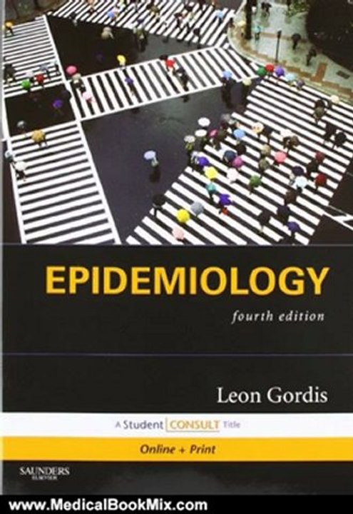 Medical Book Review: Epidemiology, 4th Edition by Leon Gordis