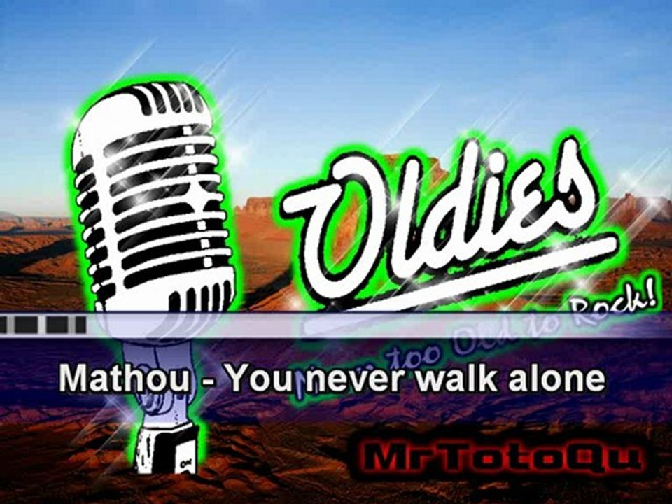 Mathou - You never walk alone
