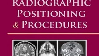 Medical Book Review: Workbook for Merrill's Atlas of Radiographic Positioning and Procedures, 12e by Eugene D. Frank MA RT(R) FASRT FAEIRS, Bruce W. Long MS RT(R)(CV) FASRT, Barbara J. Smith MS RT(R)(QM) FASRT FAEIRS, Jeannean Hall Rollins MRC BSRT(R)(CV)
