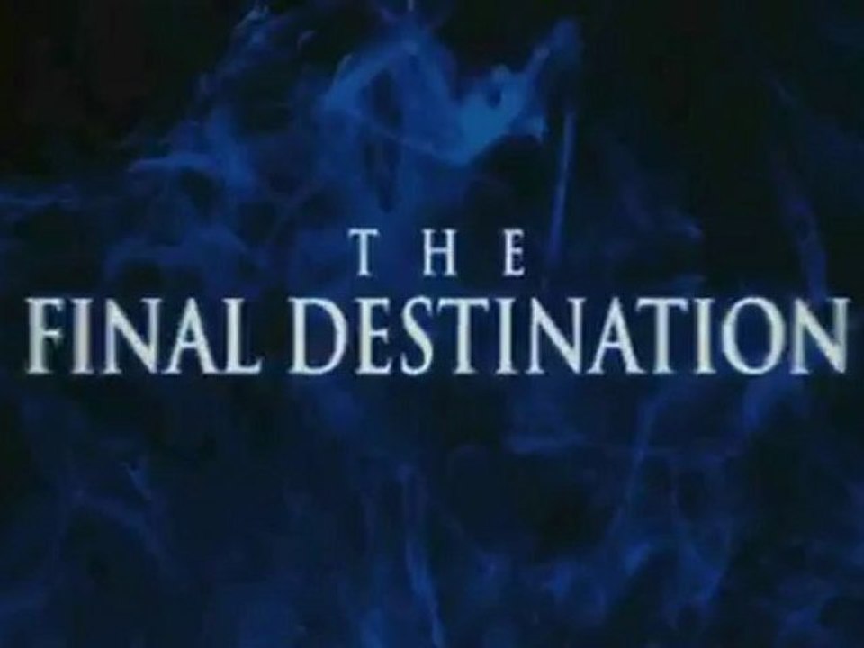 Final Destination (p1)