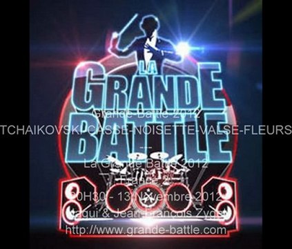 8.1 .GRANDE-BATTLE-2012-TCHAIKOVSKI-CASSE-NOISETTE-VALSE-FLEURS