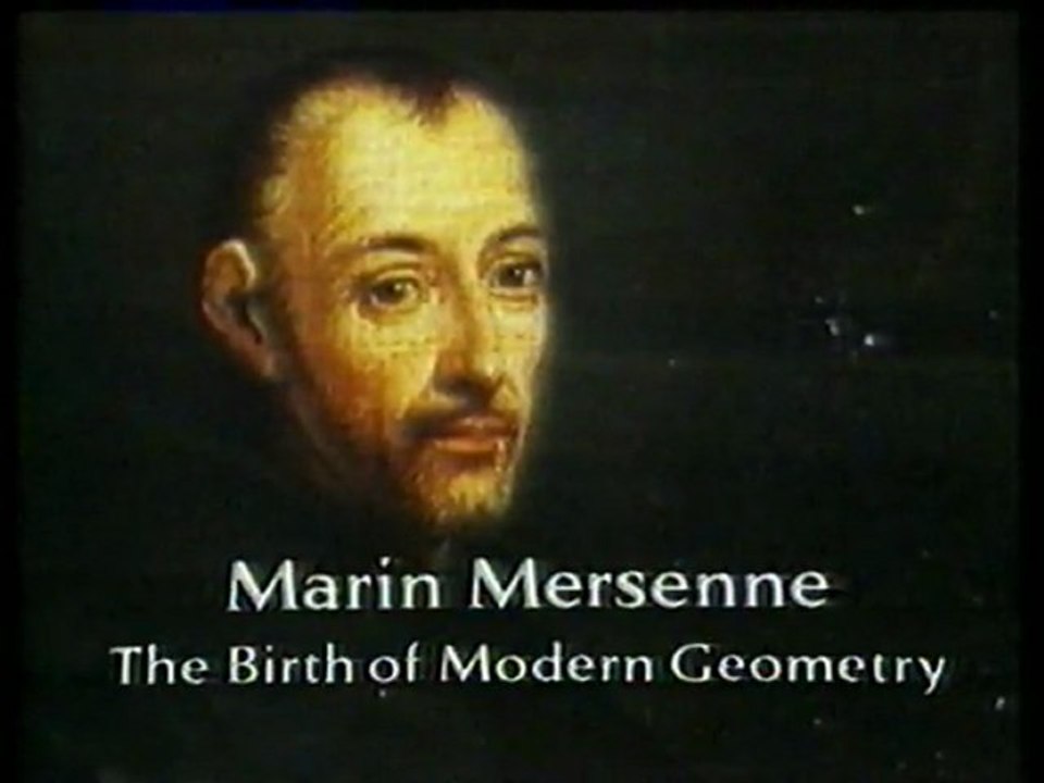 Marin Mersenne - The Birth of Modern Geometry