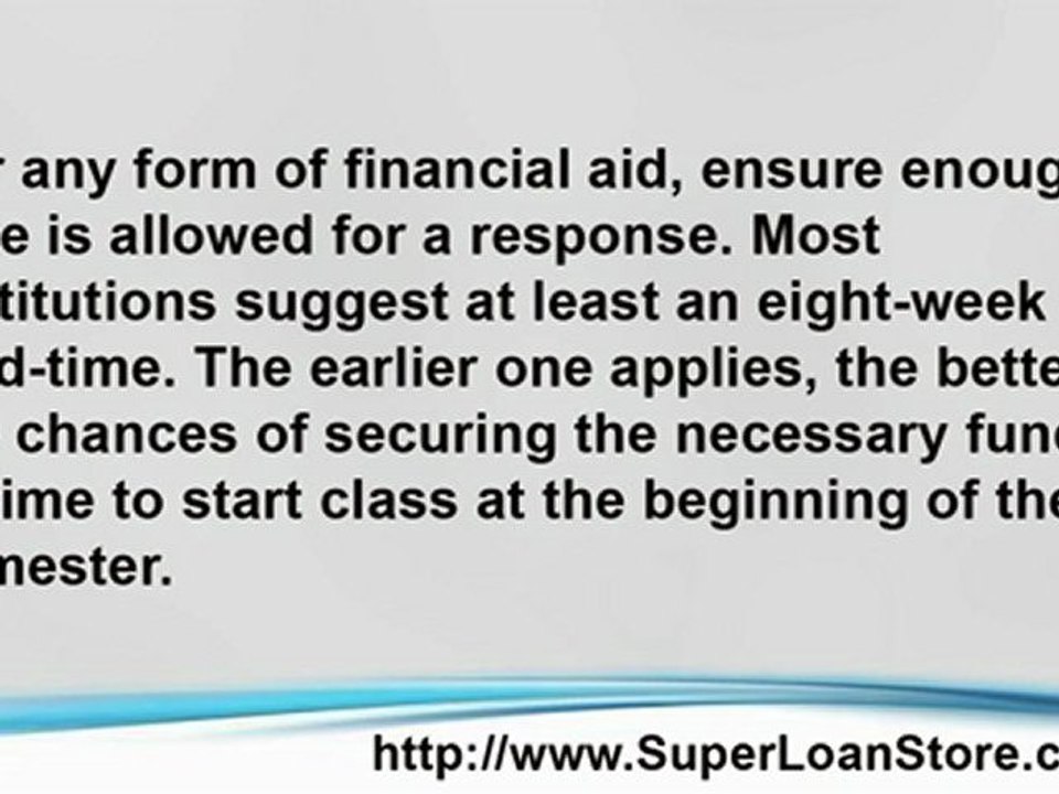 Super Loan Store and Applying for a Student Loan