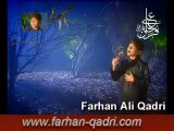 Farhan Ali Qadri Naheen hay dunia meiN koi Unreleased