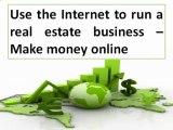 Use the Internet to run a real estate business – Make money online, BP Holdings Barcelona