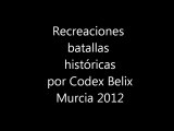 Recreaciones batallas históricas Murcia 2012