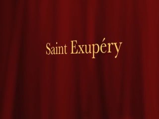 Les Fidèles d'Amour chantent Saint-Exupéry.