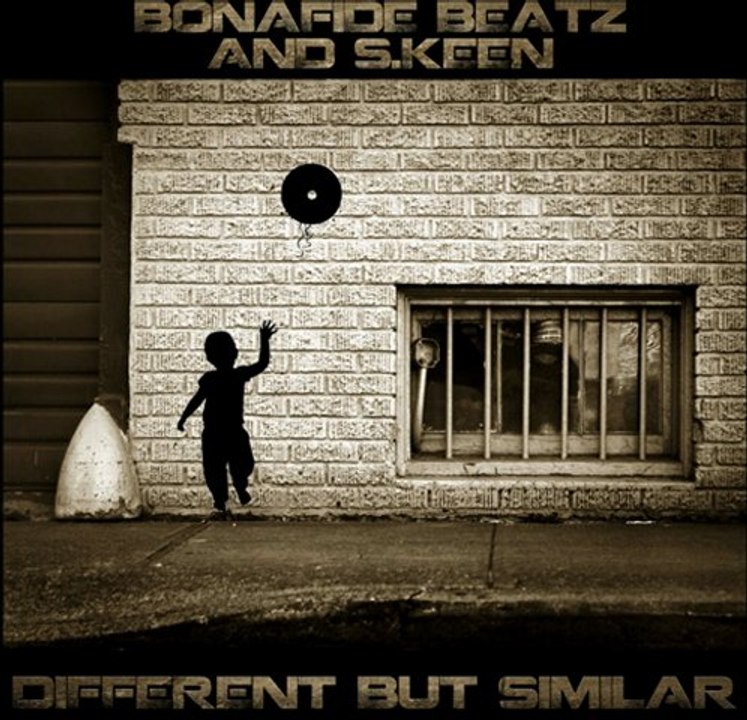 Bonafide Beatz & S.Keen - 15 Outro - Different But Similar